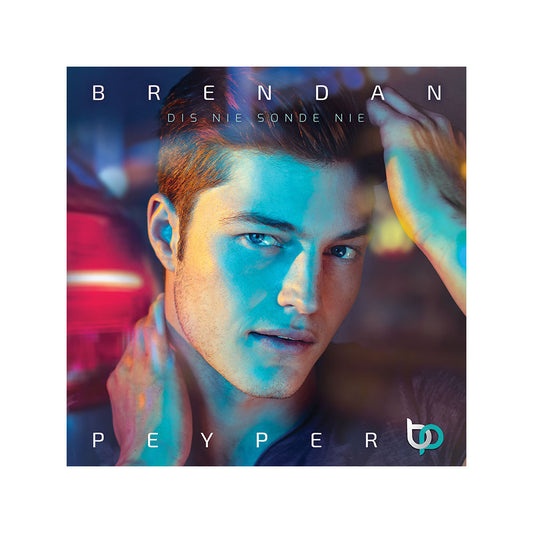 Brendan Peyper - Dis Nie Sonde Nie