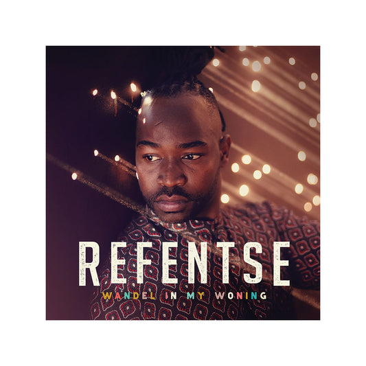Refentse - Wandel In My Woning